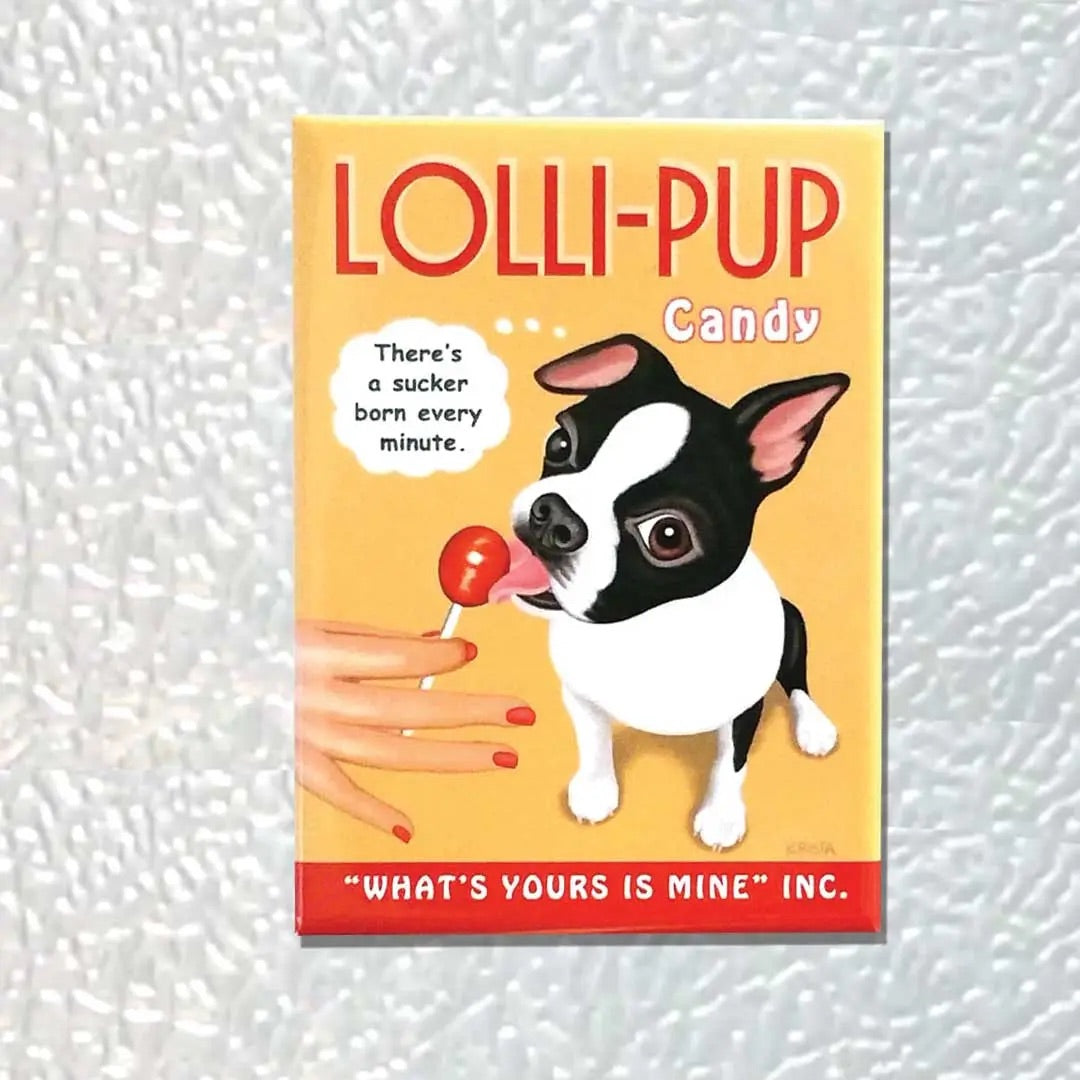 Fridge Magnet - Lolli-Pup